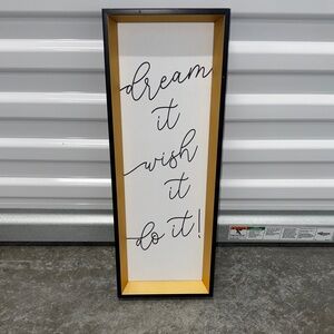 Dream It Wish It Do It Gold & Black Framed Wall Sign